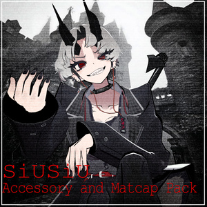 SiUSiU Accessory AND Matcap Pack