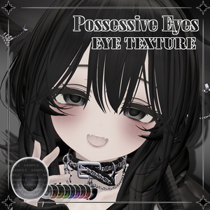 〔2avatar対応〕Possessive Eyes