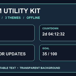 Stream Utility Kit｜OBS用配信ウィジェット6種・3配色・オフライン動作【HTML】