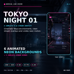 【縦型配信素材】TOKYO NIGHT 01｜動くネオン背景＆配信画面フルセット【VTuber・OBS／9:16】