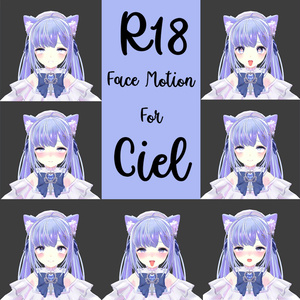 R18 Face Motion // シエル [Ciel]