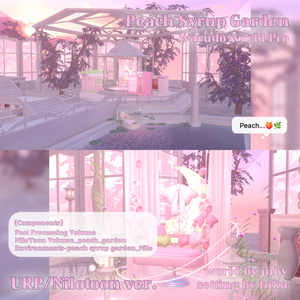 ♡̷̷̷Peach Syrup Garden{Warudo URP World Pro}♡̷̷̷ 缩略图 3