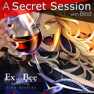 Side Story: A Secret Session with Blod
