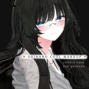 Shinano [しなの] 🖤 Cool Makeup Texture&Face Animation