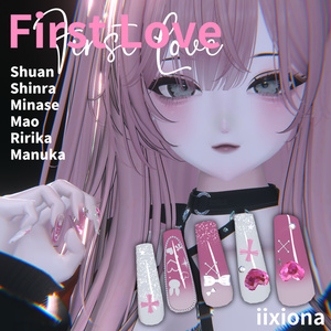 [First Love Nail] First Love Nails for iixiona / Shuan / Shinra / Mizuse / Manuka / Mao