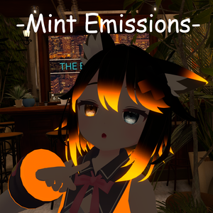 『ミント』-Mint Emissions Layer- 