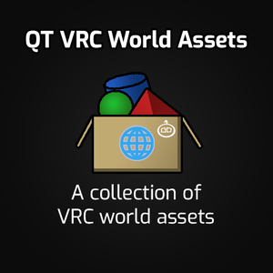 QT VRC World Assets