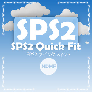 SPS Quick Fit / SPS クイックフィット