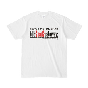 503 bad gateway "3rd Anniversary" Tシャツ
