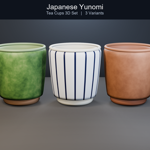 和風 湯呑み 3Dモデル 3種セット | Japanese Yunomi Tea Cups 3D Set