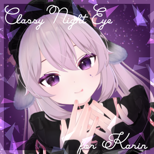 【超簡単導入！】Classy Night Eye for Karin