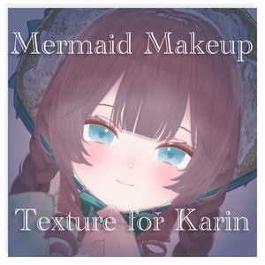 Marmaid Makeup for Karin