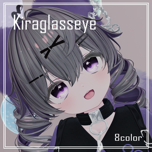 Kiraglasseye【5アバター対応】
