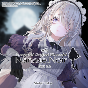 【VRChat想定 オリジナル3Dモデル『ナナセ・ノワール -Nanase Noir-』Gen3.0