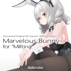 VRChat想定 3D衣装 『Marvelous Bunny -マーベラス バニー-』 for Milltina