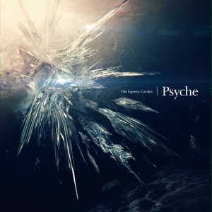 Psyche (The Egoistic Garden 1st Album) ダウンロード版