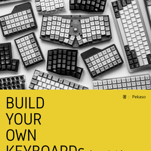 BUILD YOUR OWN KEYBOARDs [compiled+]