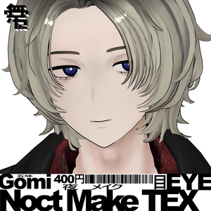 ■mujouism11 Noct(夜) Make+Eye