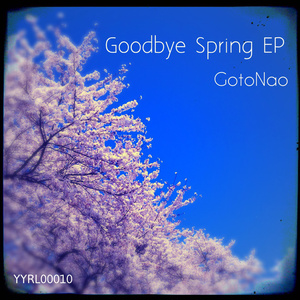 Goodbye Spring EP