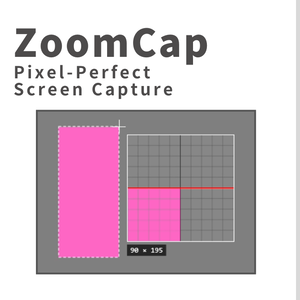 【無料版あり】ZoomCap － 1px まで追い込める、拡大鏡付きスクリーンキャプチャツール