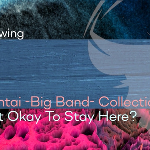 Kantai -Big Band- Collection - Is It Okay To Stay Here?