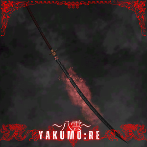 Re:黒太刀 八雲～YAKUMO～