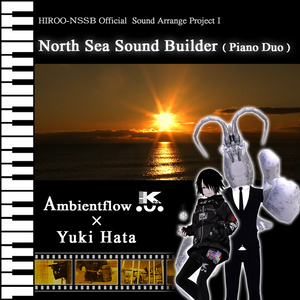 North Sea Sound Builder[PianoDuo]