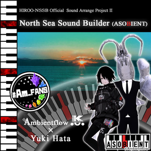 North Sea Sound Builder [ASOBIENT版]