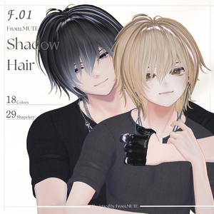 F.01/Shadow Hair