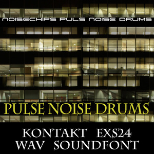 DTM作曲用効果音『パルスノイズ・ドラム』KONTAKT/SOUNDFONT/WAV/EXS24