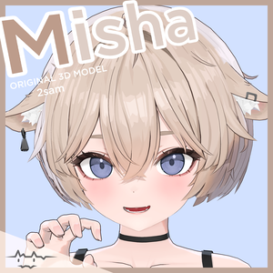 Misha 【オリジナル３Dアバター】VRC／VRM／Warudo