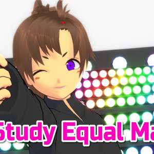 Study Equal Magic!　カメラモーション