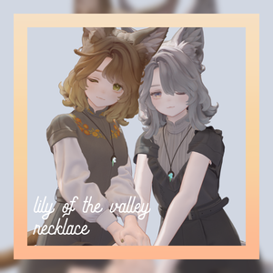 【集会参加者無料配布】スズランネックレス（01/12更新・MA設定済み）［for Marycia］