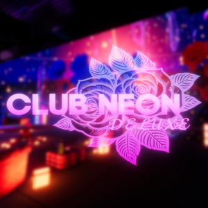 CLUB NEON Deluxe (Audio Link)