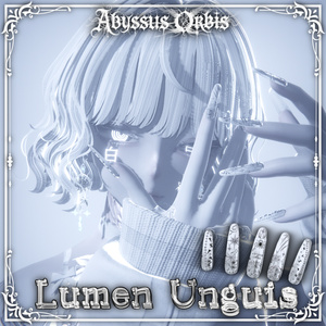 Lumen Unguis ✨️ #AbyssusOrbis × #dotNome