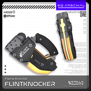 【ギミック付き3Dモデル】FLINTKNOCKER-フリントノッカー-【フレイムナックル】