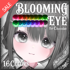 :.*✿ BLOOMING EYE ✿*.: - 16colors【for Chocolat】