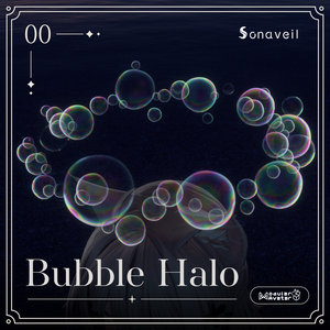 しゃぼん玉ヘイロー / Bubble Halo【VRChat】
