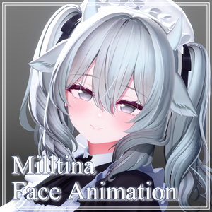 Milltina Face Animation