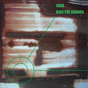 KISS THE BURNER 『GRID』 (MYWR-190)