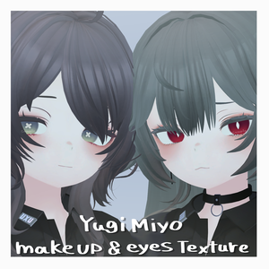 YugiMiyo makeup&eyes texture
