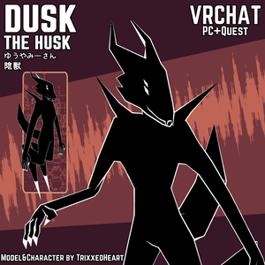 Dusk The Husk | VRChat Avatar PC+Quest