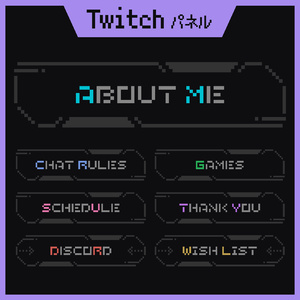 Twitchパネル/Twitchバナー素材【Twitch Panels】