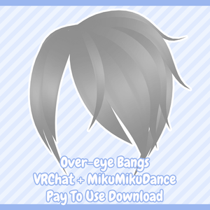 [MMD / VRChat] Over Eye Bangs