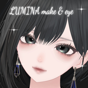 【ルミナ/LUMINA】ルミナ専用 【Make＆Eye texture】