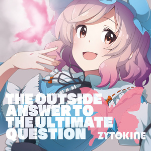 【43rd】THE OUTSIDE ANSWER to the Ultimate Question【送料込】