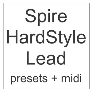 [無料] spire hardstyle lead 5presets + 5midi