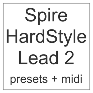 [無料] spire hardstyle lead 5presets + 5midi