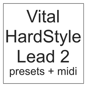 [無料] vital hardstyle lead 5presets + 5midi