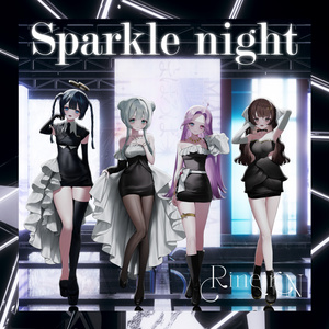 RineiroN 8th楽曲「Sparkle night」音源